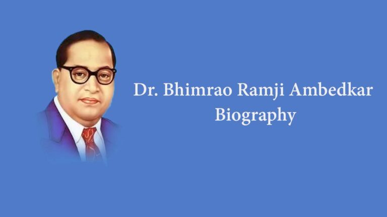 Dr Bhimrao Ramji Ambedkar Biography